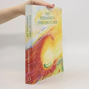 Bild des Verk�ufers f�r Die Hebammen - Sprechstunde zum Verkauf von Bookbot
