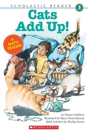 Seller image for Cats Add Up (Scholastic Reader Collection Level 3) for sale by Zoom Books Company