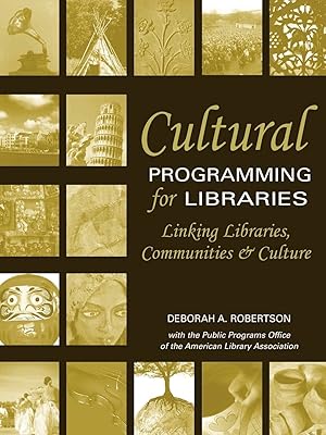 Imagen del vendedor de Cultural Programming For Libraries a la venta por -OnTimeBooks-