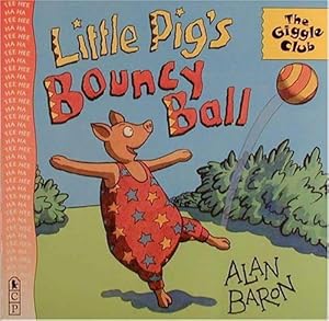 Immagine del venditore per Little Pig's Bouncy Ball (Giggle Club) venduto da -OnTimeBooks-