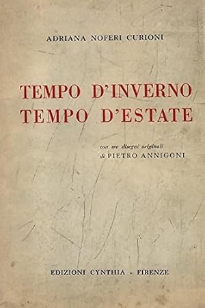 Immagine del venditore per Tempo d'inverno tempo d'estate. venduto da FIRENZELIBRI SRL