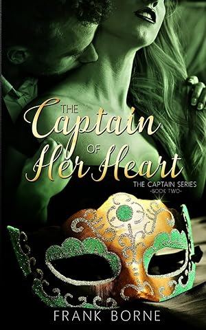 Seller image for The Captain of Her Heart (The Captain Series) for sale by -OnTimeBooks-