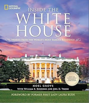 Seller image for Inside the White House: Stories From the World's Most Famous Residence for sale by Aspen Book Co.