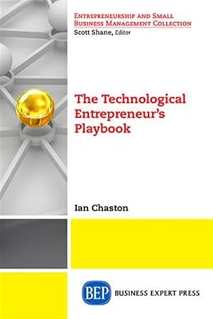 Immagine del venditore per Technological Entrepreneur?s Playbook venduto da GreatBookPrices