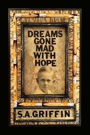 Seller image for Dreams Gone Mad with Hope for sale by GreatBookPrices