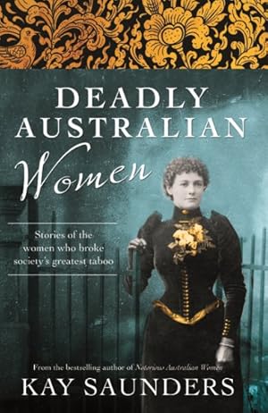 Seller image for Deadly Australian Women for sale by GreatBookPrices