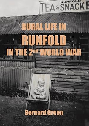 Immagine del venditore per Rural Life in Runfold in the Second World War venduto da preigu