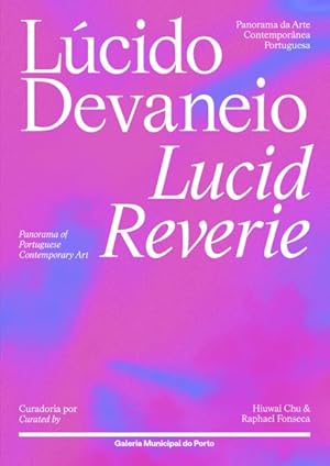 Immagine del venditore per Lucid Reverie: Panorama Of Portuguese Contemporary Art venduto da GreatBookPricesUK
