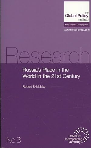 Imagen del vendedor de Russia's Place in the World in the 21st Century a la venta por GreatBookPrices