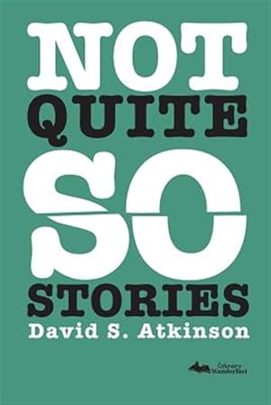Seller image for Not Quite So Stories for sale by GreatBookPrices