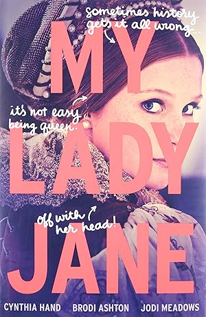 Immagine del venditore per My Lady Jane: Now a Streaming Series (The Lady Janies, 1) venduto da Greenworld Books