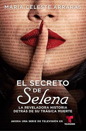 Seller image for El Secreto de Selena (Selena's Secret): La reveladora historia detrás de su trágica muerte (Atria Espanol) for sale by Goodwill of Colorado
