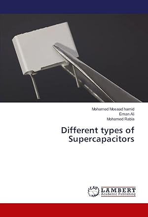 Bild des Verk�ufers f�r Different types of Supercapacitors zum Verkauf von preigu