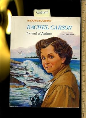 Seller image for Rachel Carson : Friend of Nature [Pictorial Children's Reader, Learning to Read, Skill Building, biography] for sale by GREAT PACIFIC BOOKS