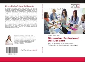 Seller image for Dimensi�n Profesional Del Docente | Para el Mejoramiento del Ejercicio Pedag�gico en Instituciones Educativas for sale by preigu