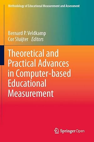 Bild des Verk�ufers f�r Theoretical and Practical Advances in Computer-based Educational Measurement zum Verkauf von preigu