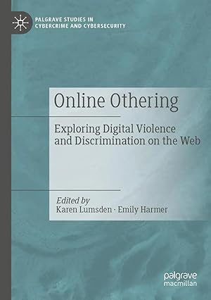 Bild des Verk�ufers f�r Online Othering | Exploring Digital Violence and Discrimination on the Web zum Verkauf von preigu