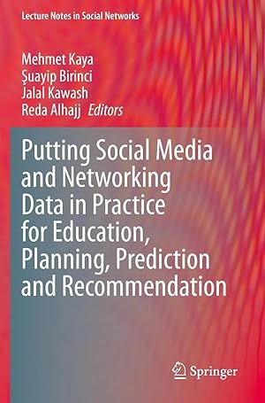 Imagen del vendedor de Putting Social Media and Networking Data in Practice for Education, Planning, Prediction and Recommendation a la venta por preigu