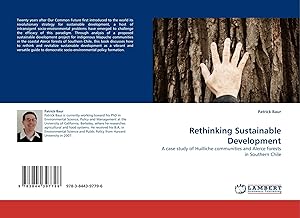 Immagine del venditore per Rethinking Sustainable Development | A case study of Huilliche communities and Alerce forests in Southern Chile venduto da preigu