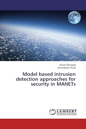 Imagen del vendedor de Model based intrusion detection approaches for security in MANETs a la venta por preigu