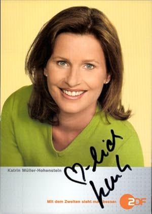 Seller image for Ansichtskarte / Postkarte Moderatorin Katrin M�ller-Hohenstein, Portrait, Autogramm for sale by akpool.de - akpool GmbH