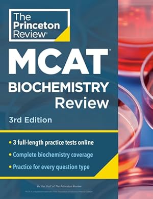 Immagine del venditore per Princeton Review Mcat Biochemistry Review : Complete Content Prep + Practice Tests venduto da GreatBookPrices