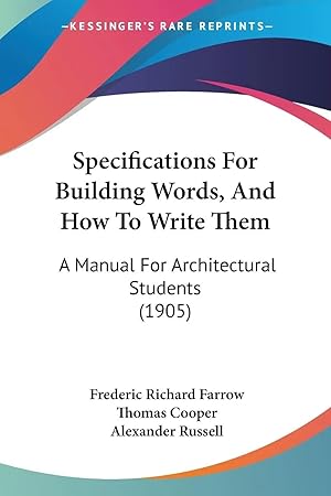 Seller image for Specifications For Building Words, And How To Write Them | A Manual For Architectural Students (1905) for sale by preigu