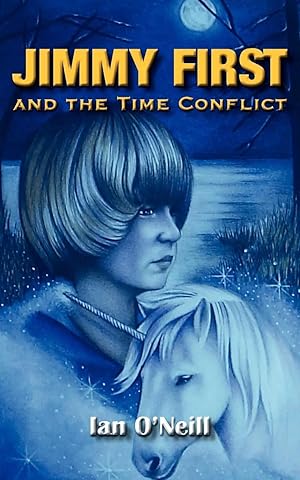 Imagen del vendedor de Jimmy First and the Time Conflict a la venta por preigu