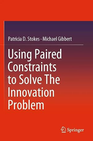 Immagine del venditore per Using Paired Constraints to Solve The Innovation Problem venduto da preigu