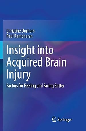Seller image for Insight into Acquired Brain Injury | Factors for Feeling and Faring Better for sale by preigu