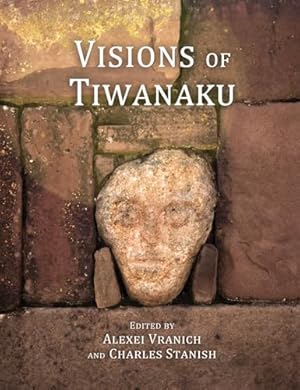 Immagine del venditore per Visions of Tiwanaku (Monographs): 78 venduto da WeBuyBooks