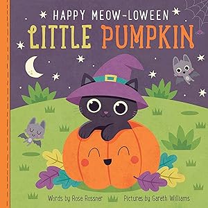 Immagine del venditore per Happy Meow-loween Little Pumpkin: A Sweet and Funny Halloween Board Book for Babies and Toddlers (Punderland) venduto da Dream Books Co.