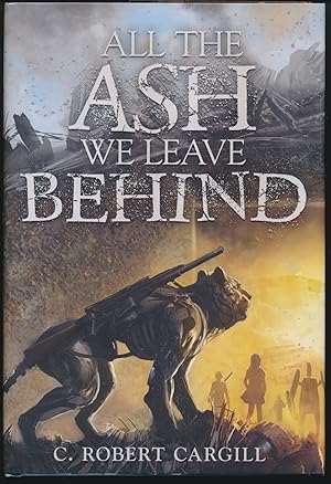 The Ash We Leave Behind SIGNED limited edition