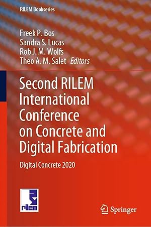 Bild des Verk�ufers f�r Second RILEM International Conference on Concrete and Digital Fabrication | Digital Concrete 2020 zum Verkauf von preigu