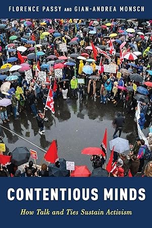 Immagine del venditore per Contentious Minds | How Talk and Ties Sustain Activism venduto da preigu