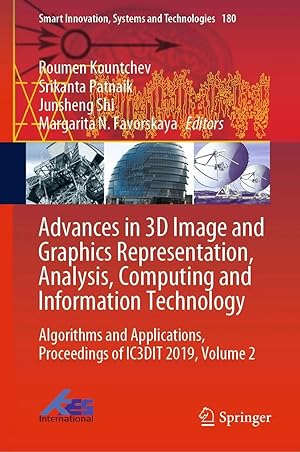 Bild des Verk�ufers f�r Advances in 3D Image and Graphics Representation, Analysis, Computing and Information Technology | Algorithms and Applications, Proceedings of IC3DIT 2019, Volume 2 zum Verkauf von preigu