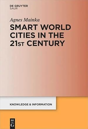 Seller image for Smart World Cities in the 21st Century for sale by preigu