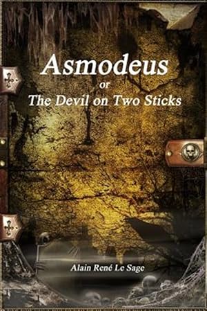 Immagine del venditore per Asmodeus or the Devil on Two Sticks venduto da GreatBookPricesUK