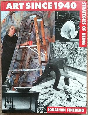 Immagine del venditore per Art Since 1940: Strategies of Being venduto da Greenworld Books