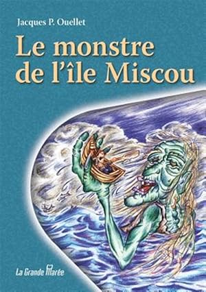 Seller image for Le Monstre De L' Le Miscou -Language: french for sale by GreatBookPricesUK