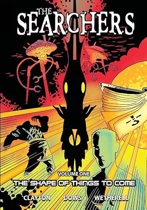 Imagen del vendedor de The Searchers - Volume 1 | The Shape of Things to Come a la venta por preigu