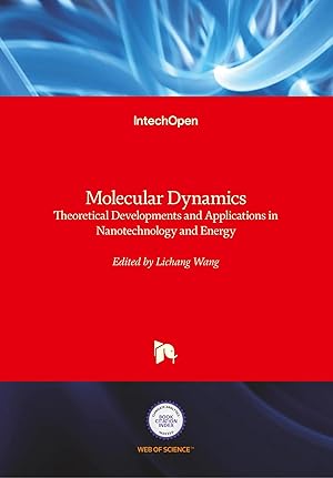 Image du vendeur pour Molecular Dynamics | Theoretical Developments and Applications in Nanotechnology and Energy mis en vente par preigu