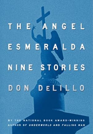 Bild des Verk�ufers f�r The Angel Esmeralda: Nine Stories zum Verkauf von Greenworld Books