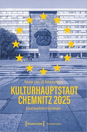 Immagine del venditore per Kulturhauptstadt Chemnitz 2025: Sozialr�umliche Erkundungen (Urban Studies) venduto da Rarewaves.com UK