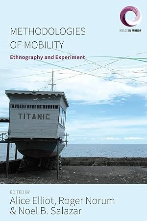 Immagine del venditore per Methodologies of Mobility | Ethnography and Experiment venduto da preigu