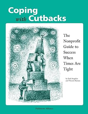 Imagen del vendedor de Coping With Cutbacks | The Nonprofit Guide to Success When Times Are Tight a la venta por preigu