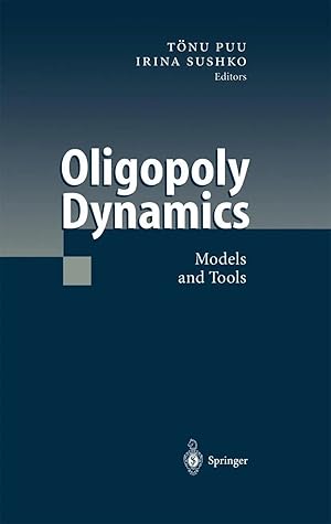 Imagen del vendedor de Oligopoly Dynamics | Models and Tools a la venta por preigu