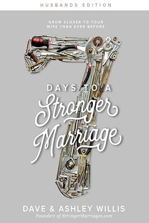 Imagen del vendedor de 7 Days to a Stronger Marriage: Grow closer to your wife than ever before (7 Day Marriage Challenge) a la venta por Goodwill