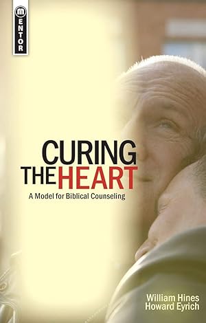 Seller image for Curing the Heart: A Model for Biblical Counseling for sale by Greenworld Books