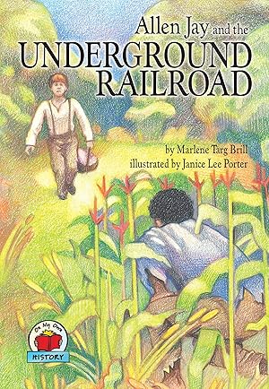Seller image for Allen Jay and the Underground Railroad (On My Own History) for sale by Greenworld Books